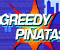 Greedy Pinatas -  Aktion Spiel