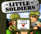 Little Soldiers -  Aktion Spiel